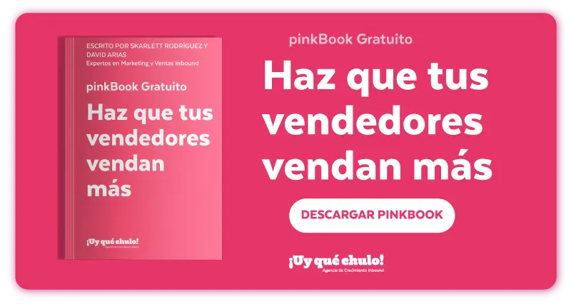 Descarga ahora tu pinkBook Gratuito Haz que tus vendedores vendan más